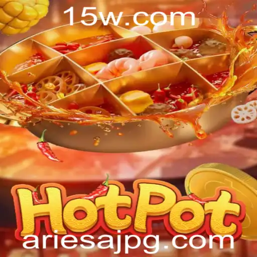 Descubra as Regras e a Emoção de Hotpot: O Jogo Atraente que Encanta 'Ariesaj'